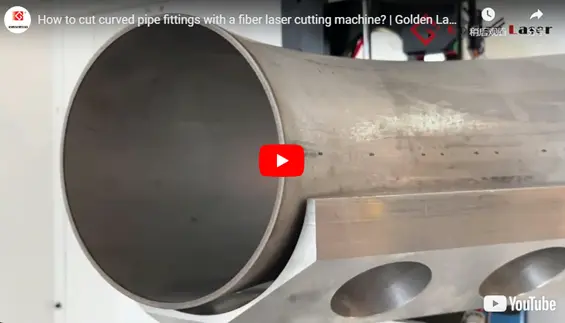 How to cut curved pipe fittings with a fiber laser cutting machine?